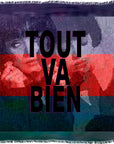 Tout Va Bien