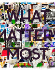 What Matters Most
