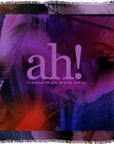 Abstract art by SUZI ROHER featuring vibrant red, purple, and blue hues, with the product name “AH!” displayed in large letters at the center, followed by the phrase “to express delight, surprise and joy” in smaller text.