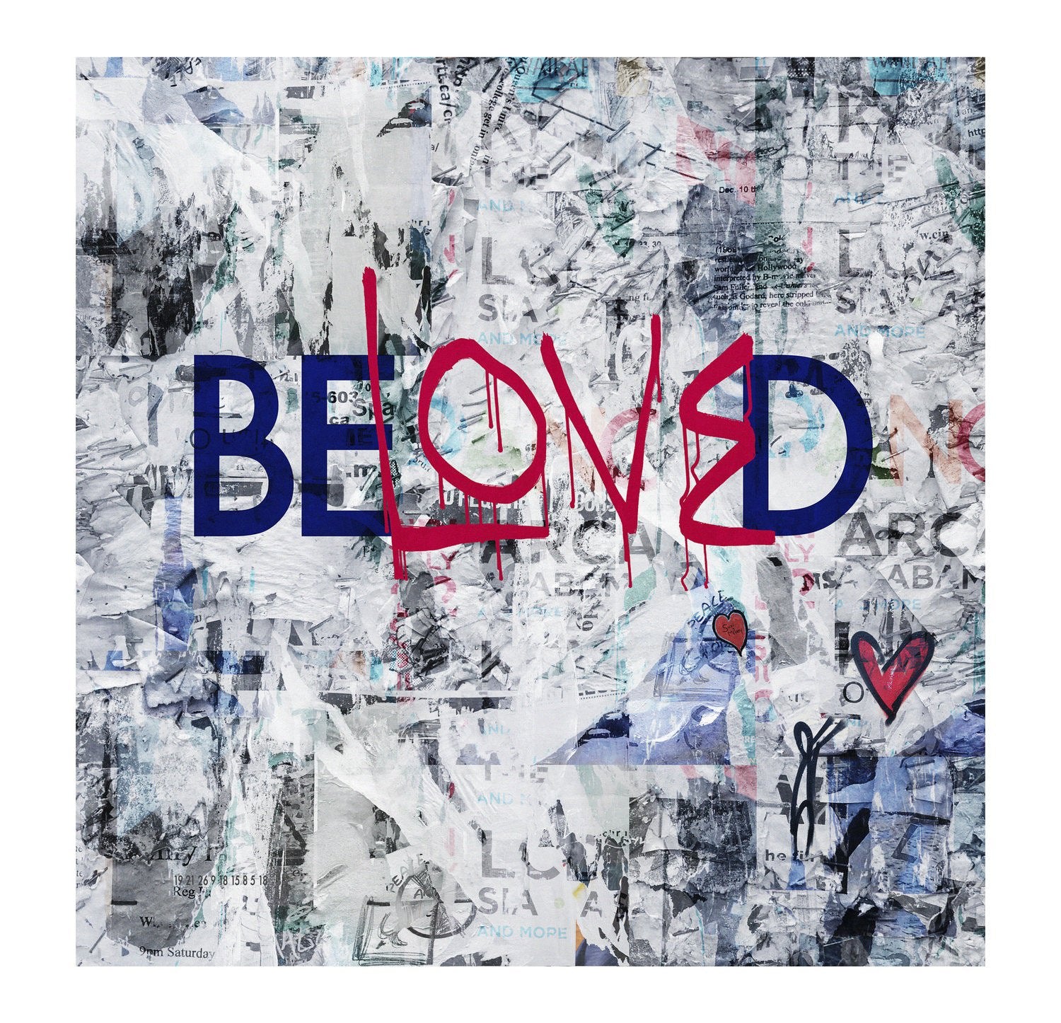 BeLoved by SUZI ROHER features a textured collage background with BE (blue) and LOVED (red) in bold letters, doodles of a heart and blue circle, inspired by the Love Revolution. Available as archival prints.